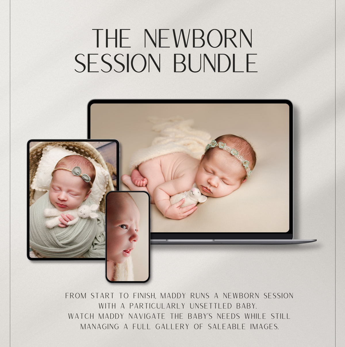 NEWBORN SESSION BUNDLE